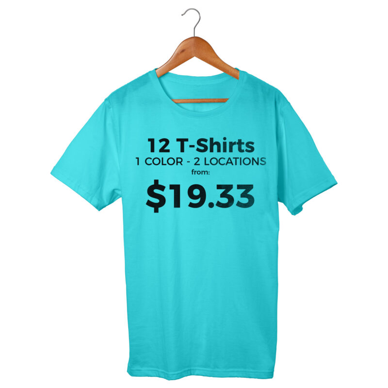 12 Custom Printed T-Shirts - 2 Locations