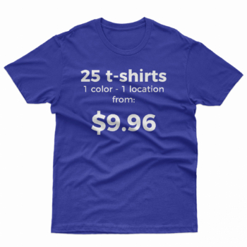 25 Custom Printed T-Shirts – 1 Location
